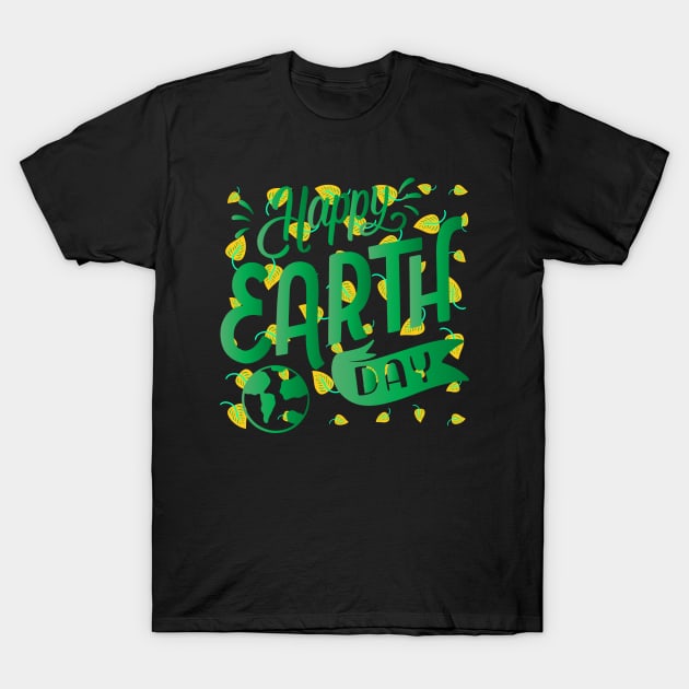 HAPPY EARTH DAY T-Shirt by Lolane